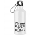 Sticlă metalica cu carabina, Pot totul in Hristos